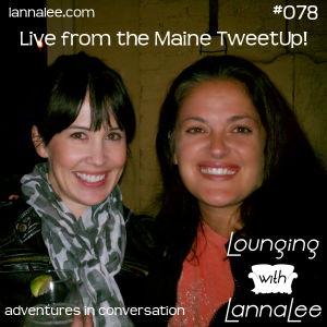 Chrystie and Kristi at the Maine Tweetup!